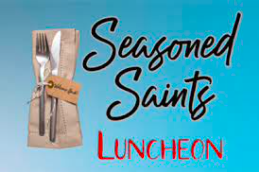 Seasoned Saints Luncheon